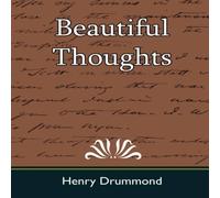 Henry Drummond Beautiful Thoughts Paperback Book Henry Drummond Multicolor