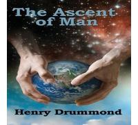 Henry Drummond The Ascent of Man Hardback Book Henry Drummond Multicolor