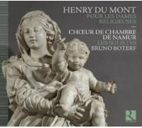 Henry Du Mont: Pour Les Dames Religieuses