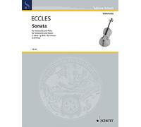 Henry Eccles: Sonata in G Minor (Cello & Piano) Schott CB66