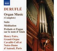 Fairs - DURUFLE: Organ Music