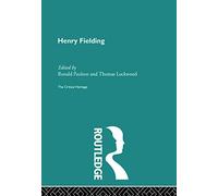 Henry Fielding: The Critical Heritage
