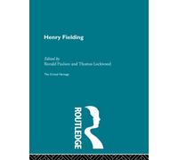 Henry Fielding : The Critical Heritage