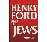 Henry Ford and the Jews