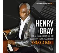Henry Gray - Shake A Hand