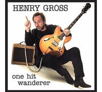 Henry Gross - One Hit Wanderer