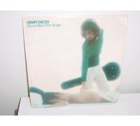 Henry Gross - Show Me To The Stage