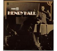 Henry Hall - This Is Henry Hall
