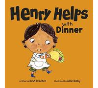 Henry Helps with Dinner
