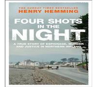 Henry Hemming Four Shots in the Night Paperback Book Henry Hemming Multicolor