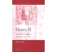 Henry II: A Medieval Soldier at War, 1147-1189 (History of Warfare): 44