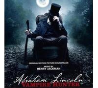 Henry Jackman - Abraham Lincoln: Vampire Hunter