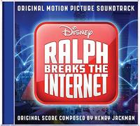Various Artists - Ralph Breaks The Internet: Original Motion Picture Soundtrack