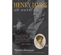 Henry James at Work