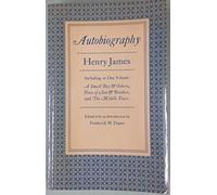 Henry James: Autobiography (Princeton Legacy Library)