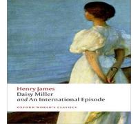 Henry James Daisy Miller & An International Episode Paperback Book Henry James Multicolor