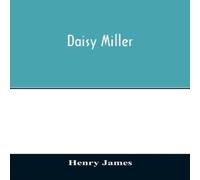 Henry James Daisy Miller Paperback Book Henry James Multicolor