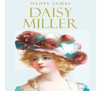 Henry James Daisy Miller Paperback Book Henry James Multicolor
