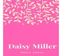 Henry James Daisy Miller Paperback Book Henry James Multicolor