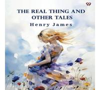 Henry James The Real Thing & Other Tales Paperback Book Henry James Multicolor