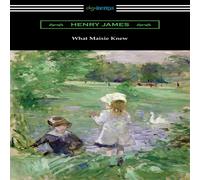 Henry James What Maisie Knew Paperback Book Henry James Multicolor