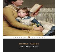 Henry James What Maisie Knew Paperback Book Henry James Multicolor