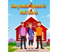 Henry Jenkins Updates his dad's Church (The Henry Jenkins Series (The Fixit Man))