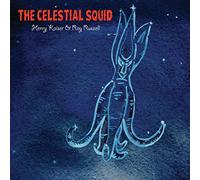 Henry Kaiser & Ray Russell - The Celestial Squid