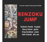 Henry Kaiser - Renzoku Jump