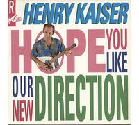 Henry Kaiser - We Hope You Like Our...... [VINYL]