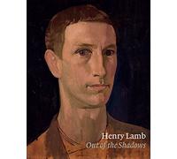 Henry Lamb – Out of the Shadows