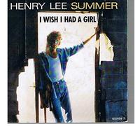Henry Lee Summer - I Wish I Had A Girl / Wing Tip Shoes [Vinyl Single]