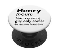 Henry Like A Normal Guy Only Cooler Legend King First Name PopSockets Adhesive PopGrip