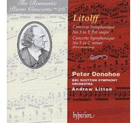 Peter Donohoe - Litolff: Concertos symphoniques Nos. 3 & 5 - Hyperion