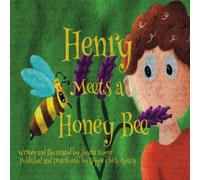 Henry Meets a Honey Bee