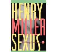 Henry Miller Sexus (Hardback) Rosy crucifixion (US IMPORT)