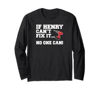 Henry Name Can't Fix It No One Can Handyman Construction Long Sleeve T-Shirt