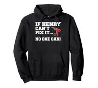 Henry Name Can't Fix It No One Can Handyman Construction Pullover Hoodie