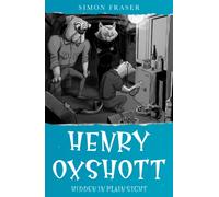 Henry Oxshott : Hidden in Plain Sight