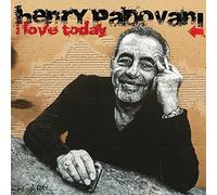 Henry Padovani - I Love Today