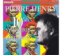 Henry Pierre -la 10e Symphonie de Beethoven