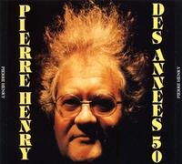 HENRY PIERRE (strumenti elettronici) - Pierre Henry/Annees 50