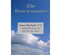 Henry Playford's The Divine Companion