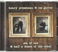 Henry Priestman & Les Glover - Six Of One & Half A Dozen Of T