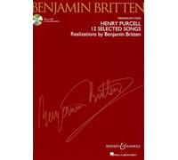 Henry Purcell: 12 Selected Songs: Realizations by Benjamin Britten Medium/Low Voice