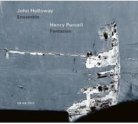 John Holloway Ensemble - Henry Purcell: Fantazias