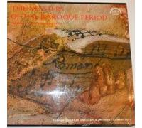 Henry Purcell , Jean-Baptiste Lully , Arcangelo Corelli , Johann Joseph Fux - The Masters Of The Baroque Period - Supraphon - SUA 10 385