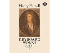 Henry Purcell Keyboard Works Pf (Dover Classical Piano Music)