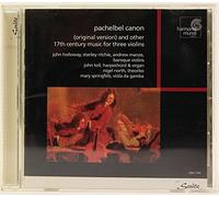 Henry Purcell - Pachelbel: Canon (original version) · Other 17th-Century Music for Three Violins /Holloway · Ritchie · Manze