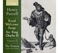 Henry Purcell: Royal Welcome Songs for King Charles II